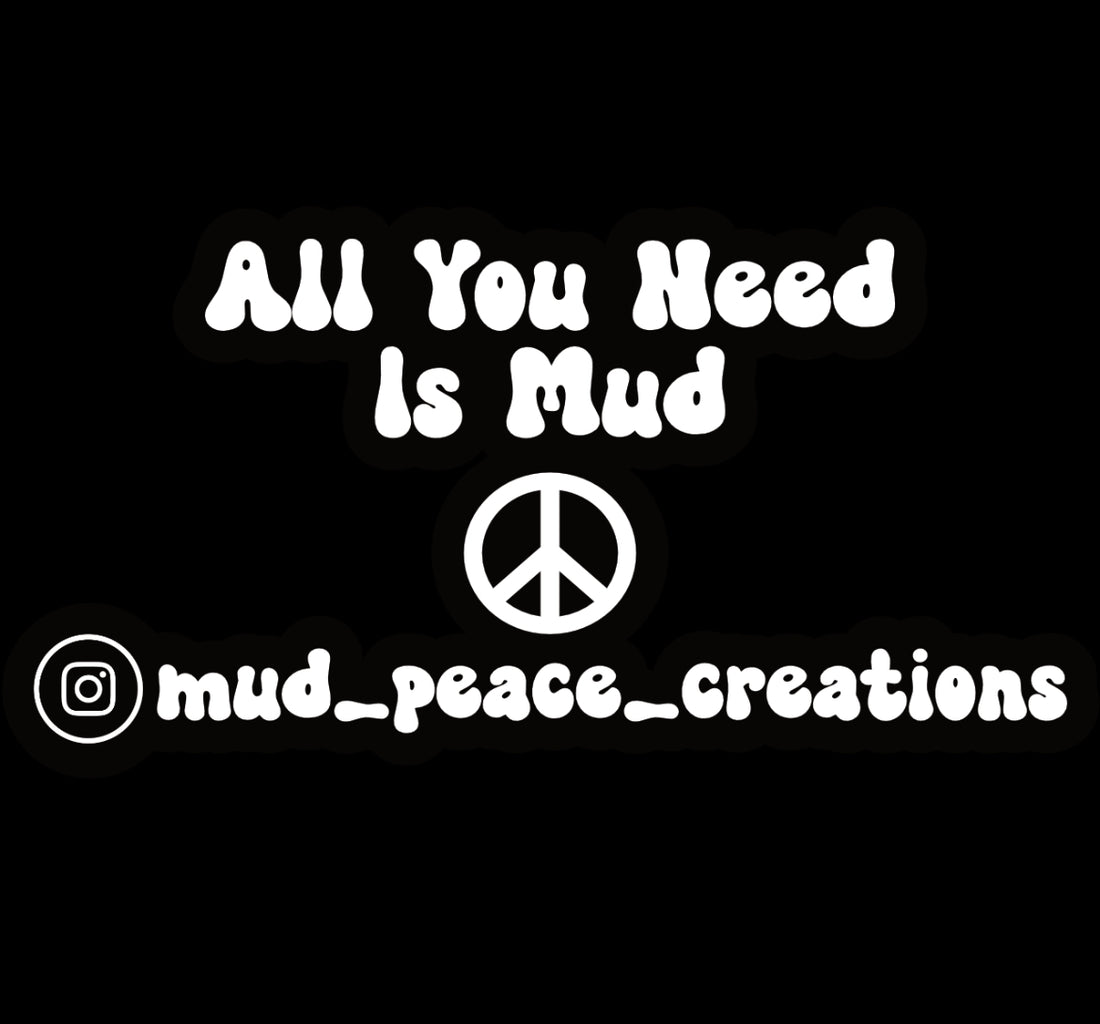 How we became Mud & Peace Creations